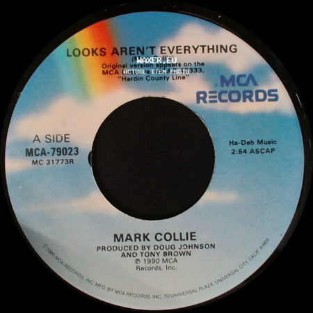 Mark Collie - Looks Aren't Everything / Something With A Ring To It side A