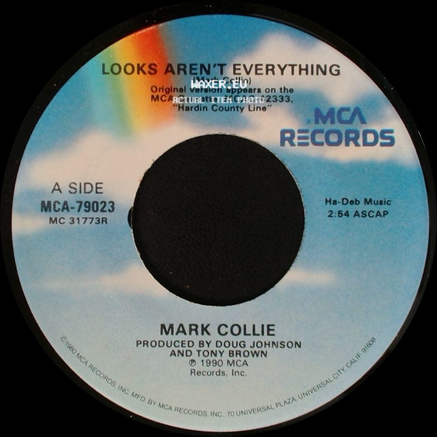 Mark Collie - Looks Aren't Everything / Something With A Ring To It side A