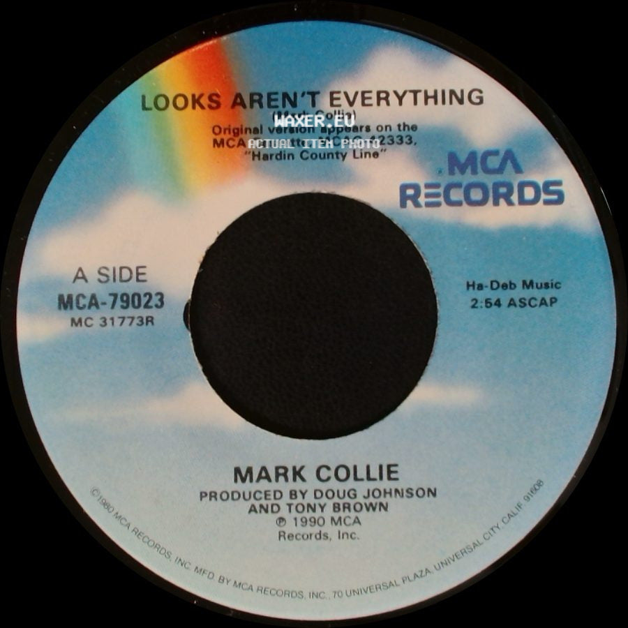 Mark Collie - Looks Aren't Everything / Something With A Ring To It side A