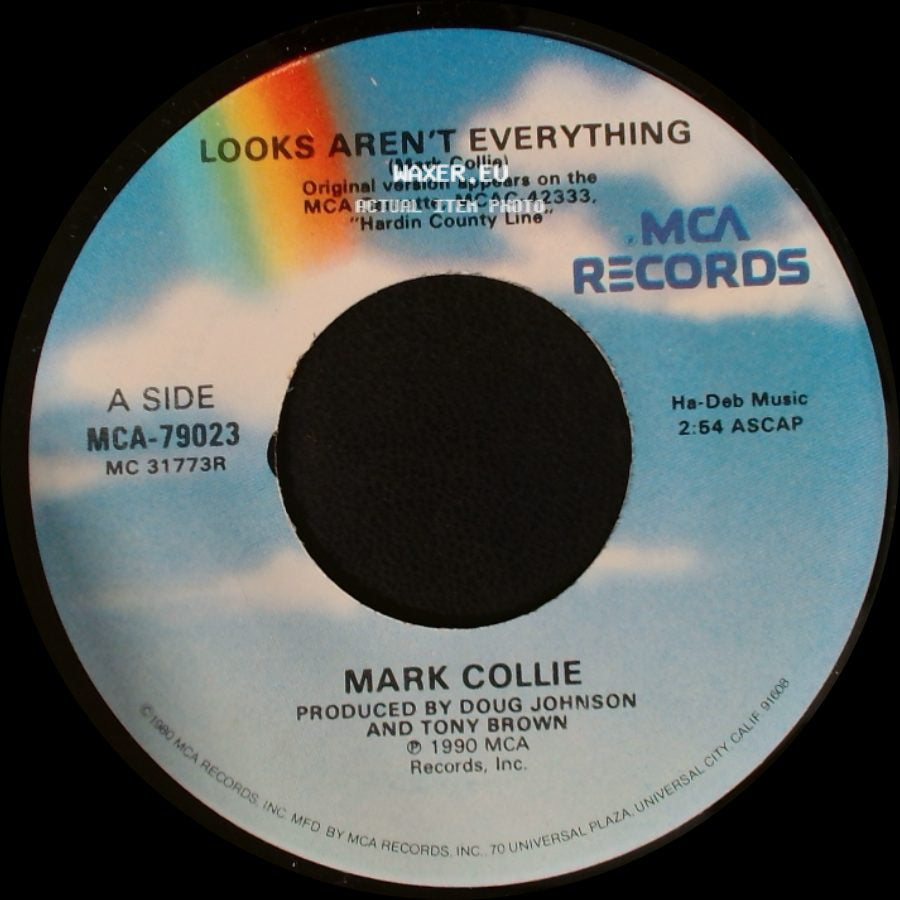 Mark Collie - Looks Aren't Everything / Something With A Ring To It side A