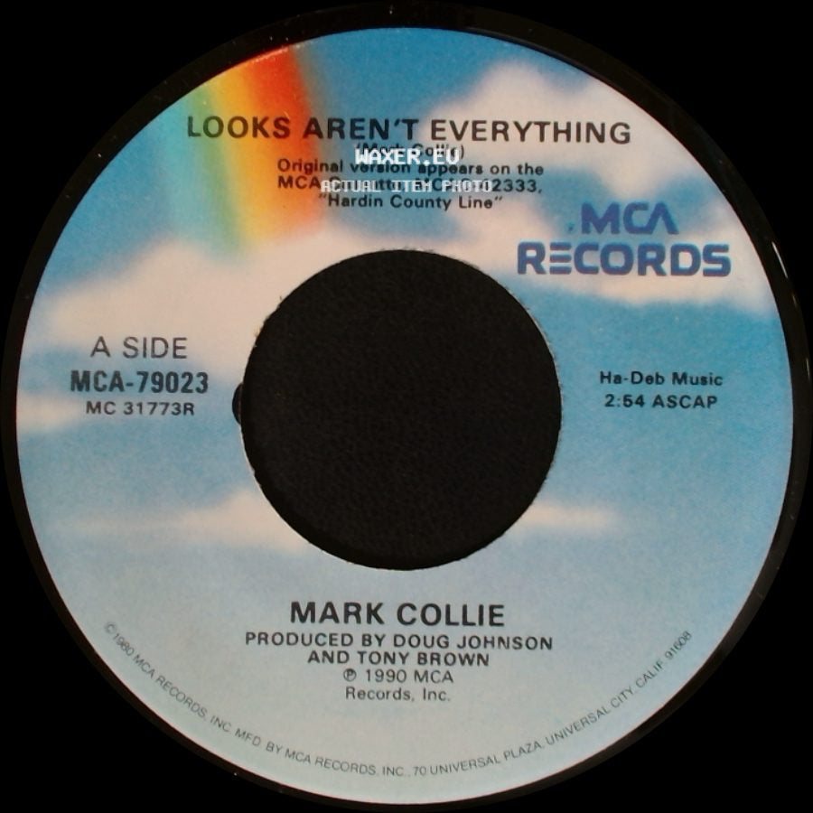 Mark Collie - Looks Aren't Everything / Something With A Ring To It side A