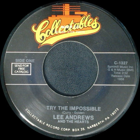 Lee Andrews And The Hearts - Try The Impossible / Nobody's Home side A