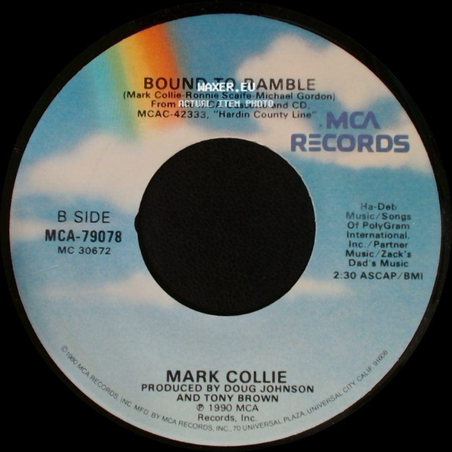 Mark Collie - Hardin County Line / Bound To Ramble side B
