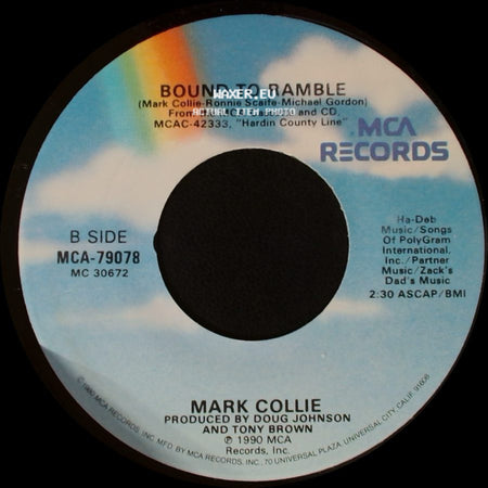 Mark Collie - Hardin County Line / Bound To Ramble side B