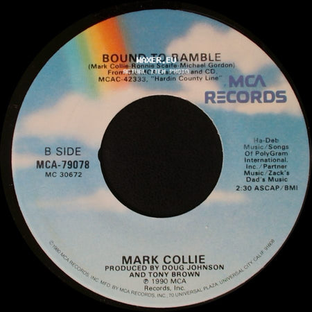 Mark Collie - Hardin County Line / Bound To Ramble side B
