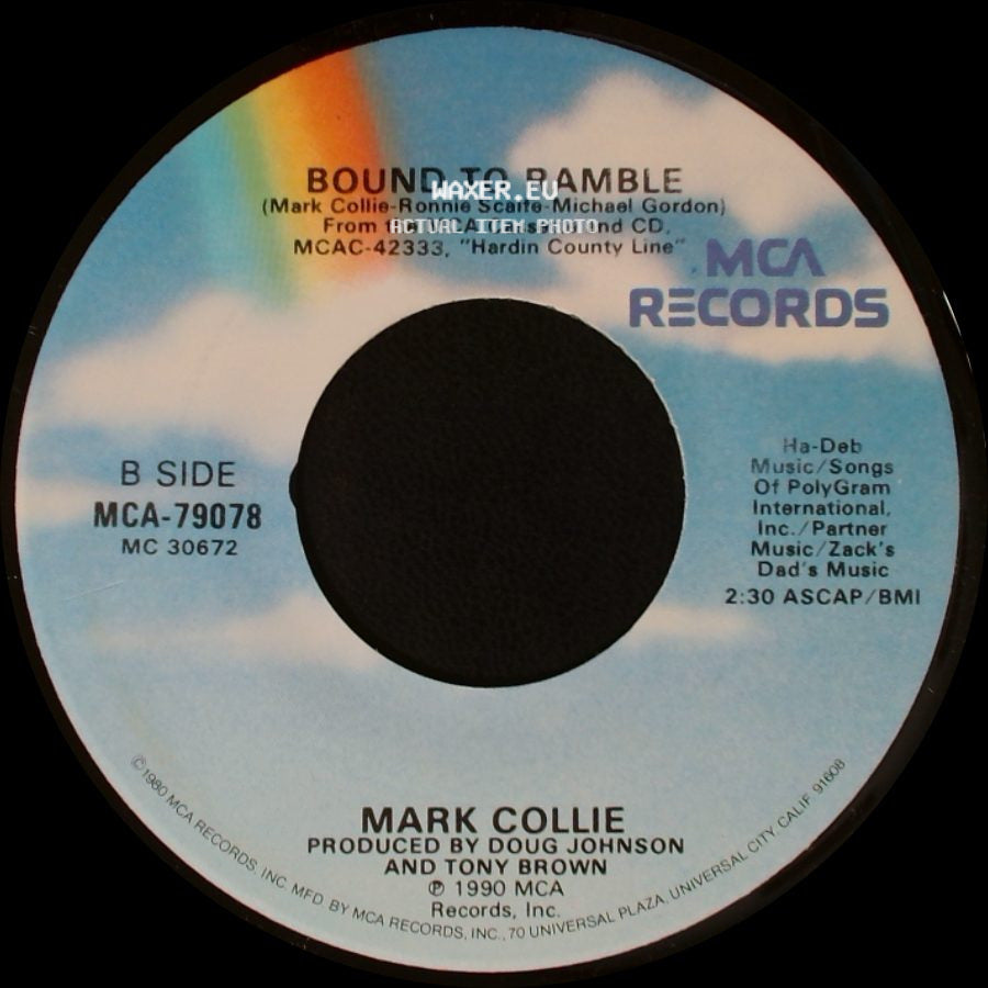 Mark Collie - Hardin County Line / Bound To Ramble side B