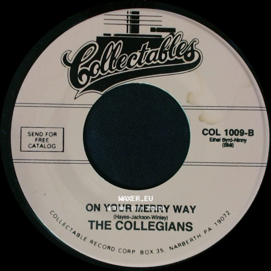 The Collegians - Zoom Zoom Zoom / On Your Merry Way side B