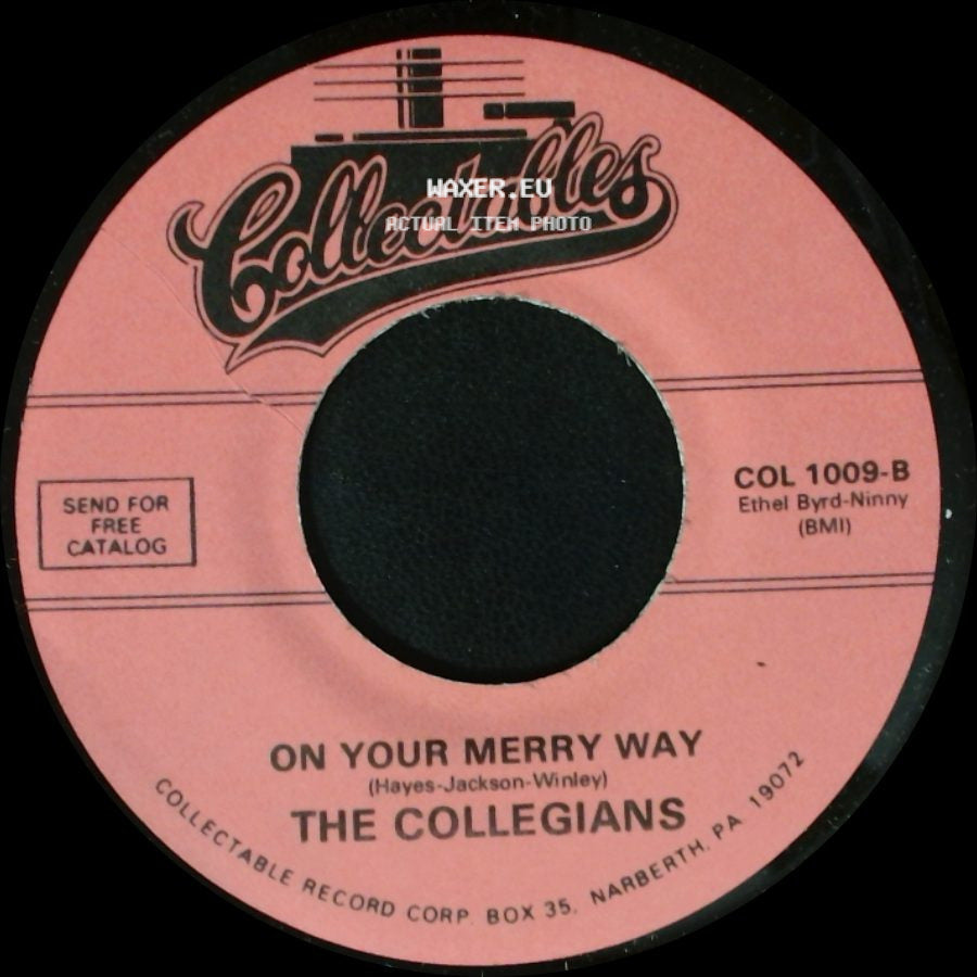The Collegians - On Your Merry Way / Zoom Zoom Zoom side A