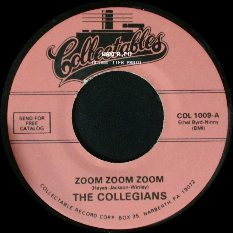 The Collegians - On Your Merry Way / Zoom Zoom Zoom side B