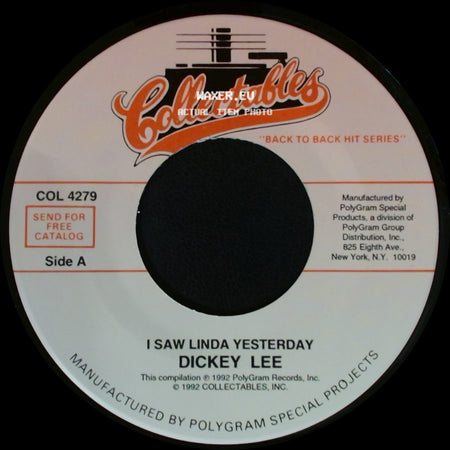 Dickey Lee / The Angels - I Saw Linda Yesterday / Thank You And Goodnight side A