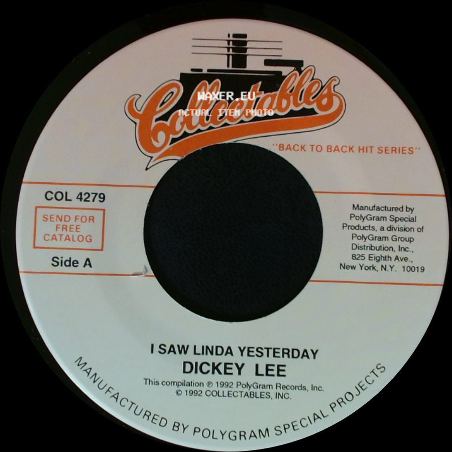 Dickey Lee / The Angels - I Saw Linda Yesterday / Thank You And Goodnight side A