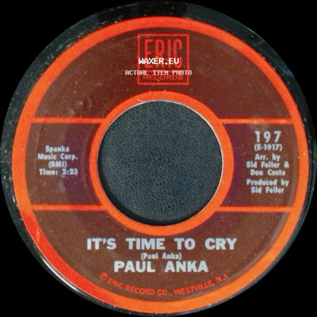 Paul Anka - It's Time To Cry / Crazy Love side A