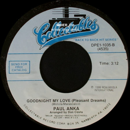 Paul Anka - Goodnight My Love (Pleasant Dreams) / Love Me Warm And Tender side A