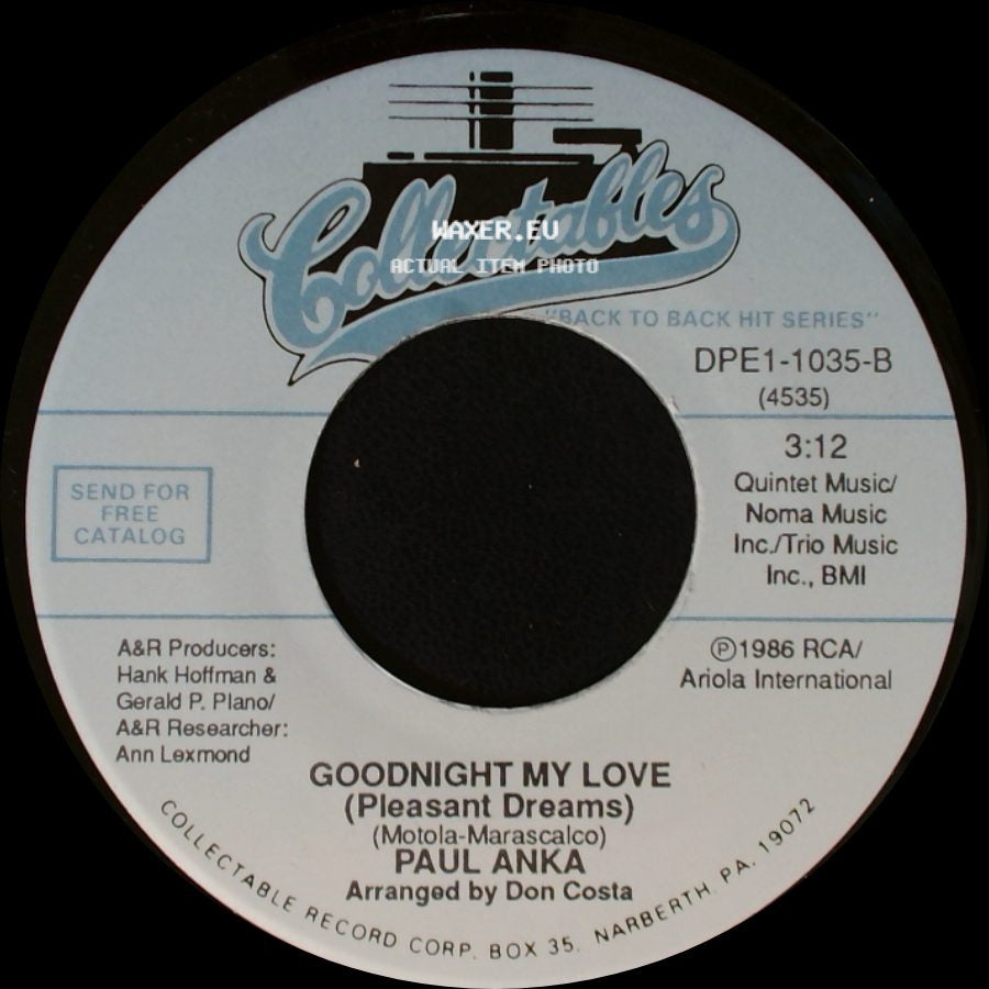 Paul Anka - Goodnight My Love (Pleasant Dreams) / Love Me Warm And Tender side A