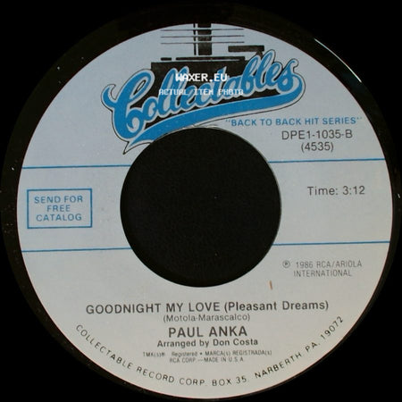 Paul Anka - Goodnight My Love (Pleasant Dreams) / Love Me Warm And Tender side A