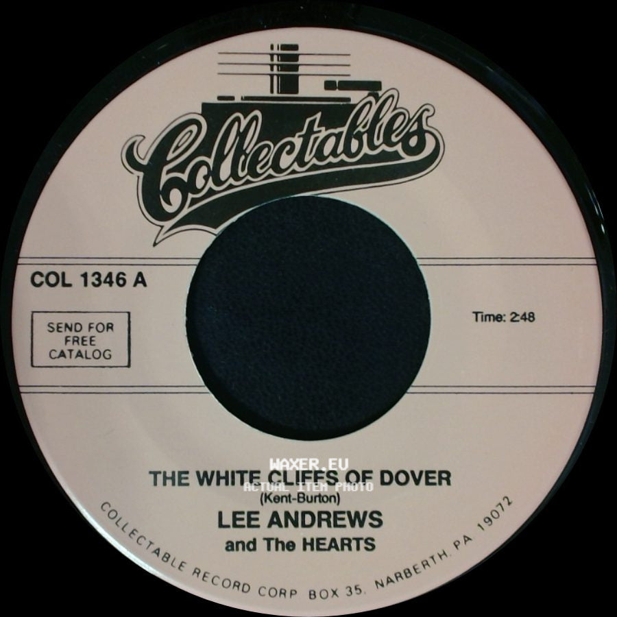Lee Andrews And The Hearts - The White Cliffs Of Dover / Much Too Much side A