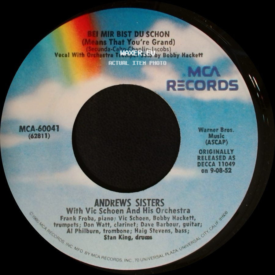 Andrews Sisters / Andrews Sisters With Vic Schoen And His Orchestra - Bei Mir Bist Du Schon (Means That You're Grand) / (I'll Be With You) In Apple Blossom Time side A