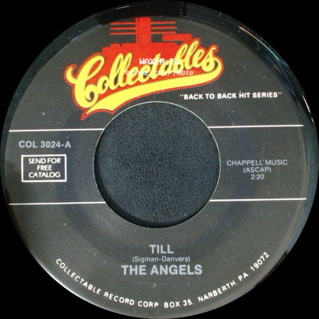 The Angels - Till / Cry Baby Cry side A