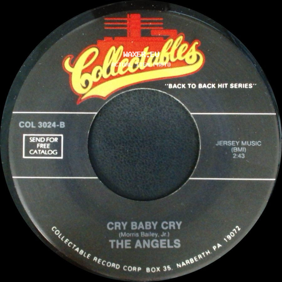 The Angels - Till / Cry Baby Cry side B