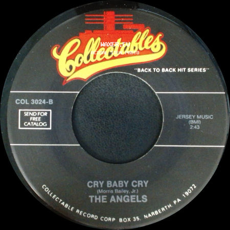 The Angels - Till / Cry Baby Cry side B