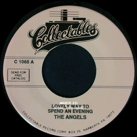 The Angels - Lovely Way To Spend An Evening / Your Still By Baby side A