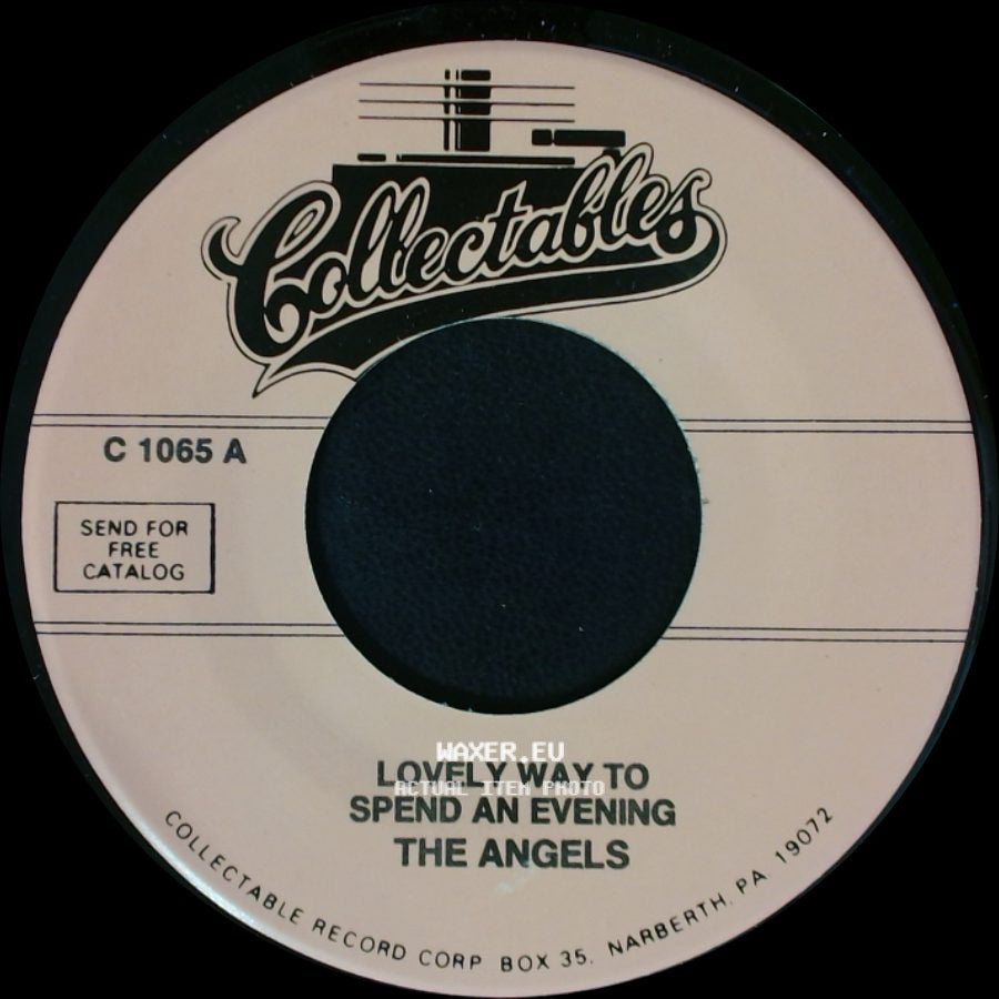 The Angels - Lovely Way To Spend An Evening / Your Still By Baby side A