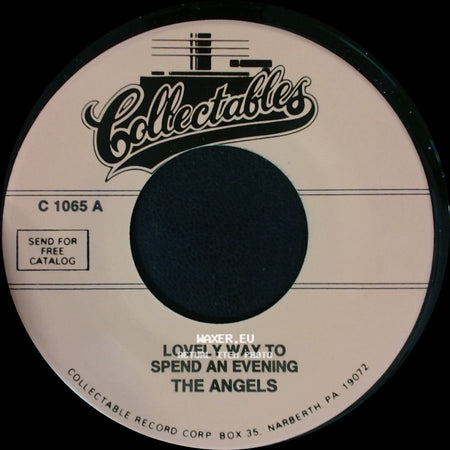 The Angels - Lovely Way To Spend An Evening / Your Still By Baby side A