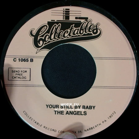 The Angels - Lovely Way To Spend An Evening / Your Still By Baby side B