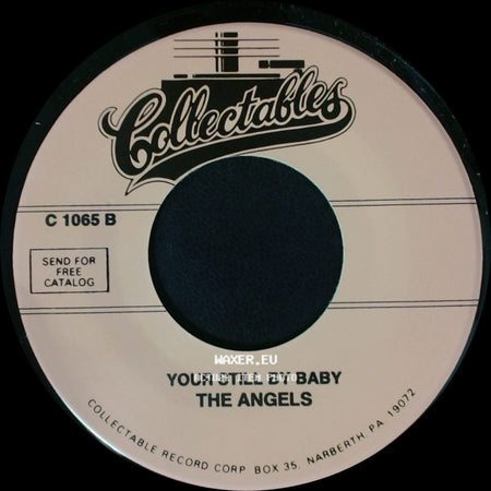 The Angels - Lovely Way To Spend An Evening / Your Still By Baby side B