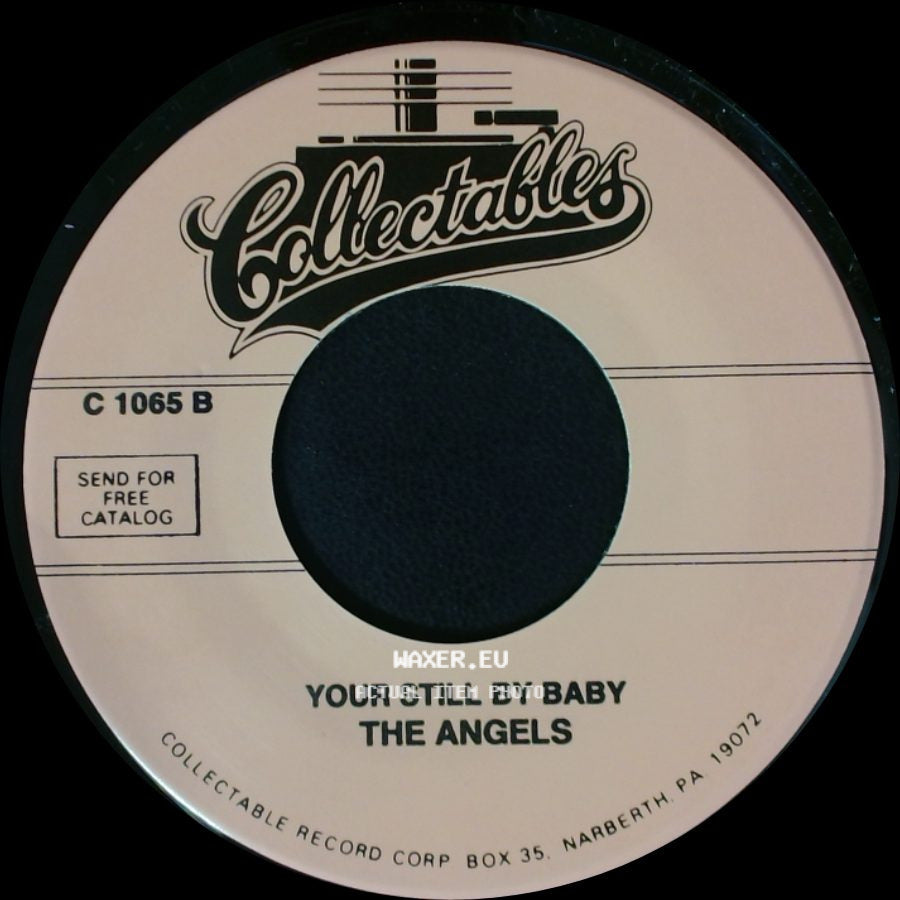The Angels - Lovely Way To Spend An Evening / Your Still By Baby side B