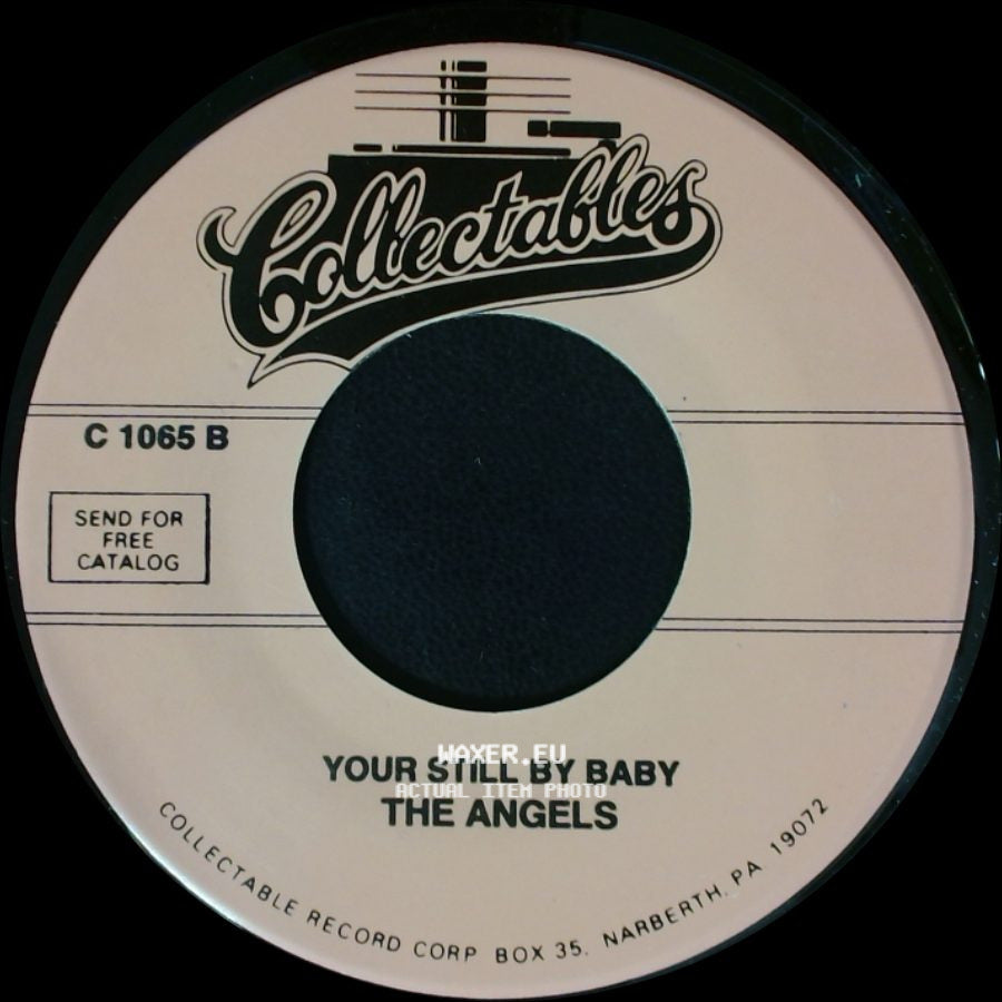 The Angels - Your Still By Baby / Lovely Way To Spend An Evening side A