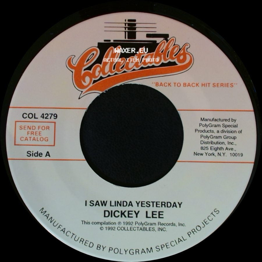 Dickey Lee / The Angels - I Saw Linda Yesterday / Thank You And Goodnight side A
