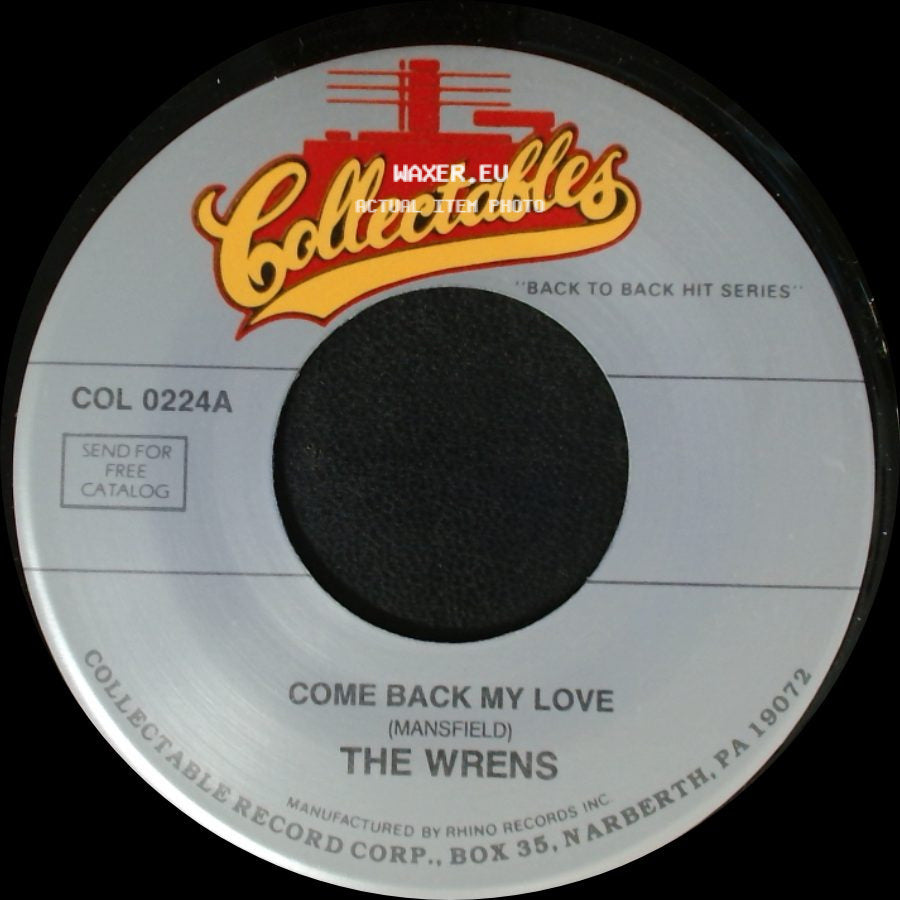 The Wrens - Come Back My Love / Serenade Of The Bells side A