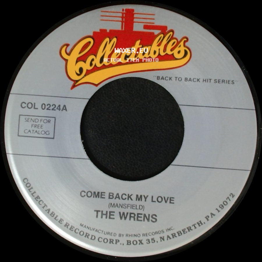 The Wrens - Come Back My Love / Serenade Of The Bells side A