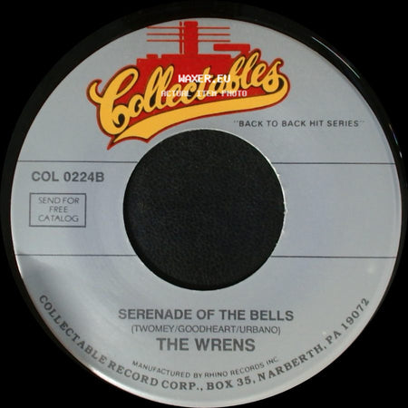 The Wrens - Serenade Of The Bells / Come Back My Love side A
