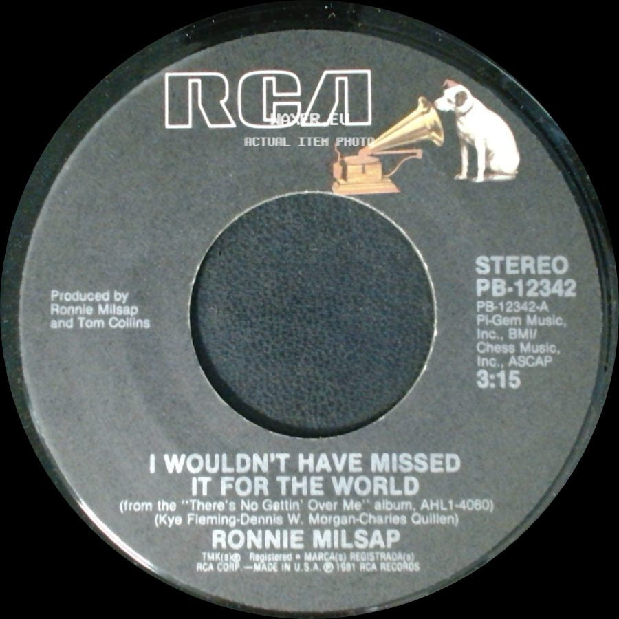 Ronnie Milsap - It Happens Every Time (I Think Of You) / I Wouldn't Have Missed It For The World side B