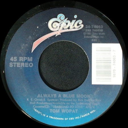 Tom Wopat - Back To The Well / Always A Blue Moon side B