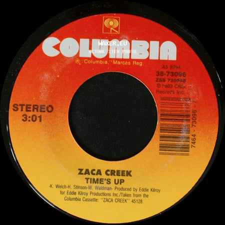 Zaca Creek - Time's Up / Ghost Town side A