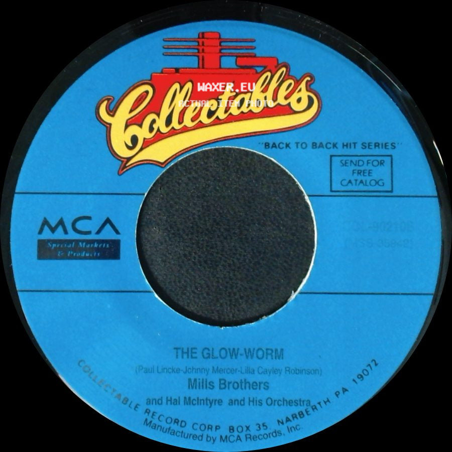 Mills Brothers / Mills Brothers And Hal Mcintyre And His Orchestra - Lazy River / The Glow-Worm side B