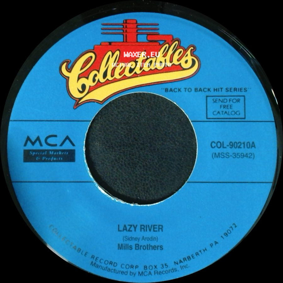Mills Brothers And Hal Mcintyre And His Orchestra / Mills Brothers - The Glow-Worm / Lazy River side B