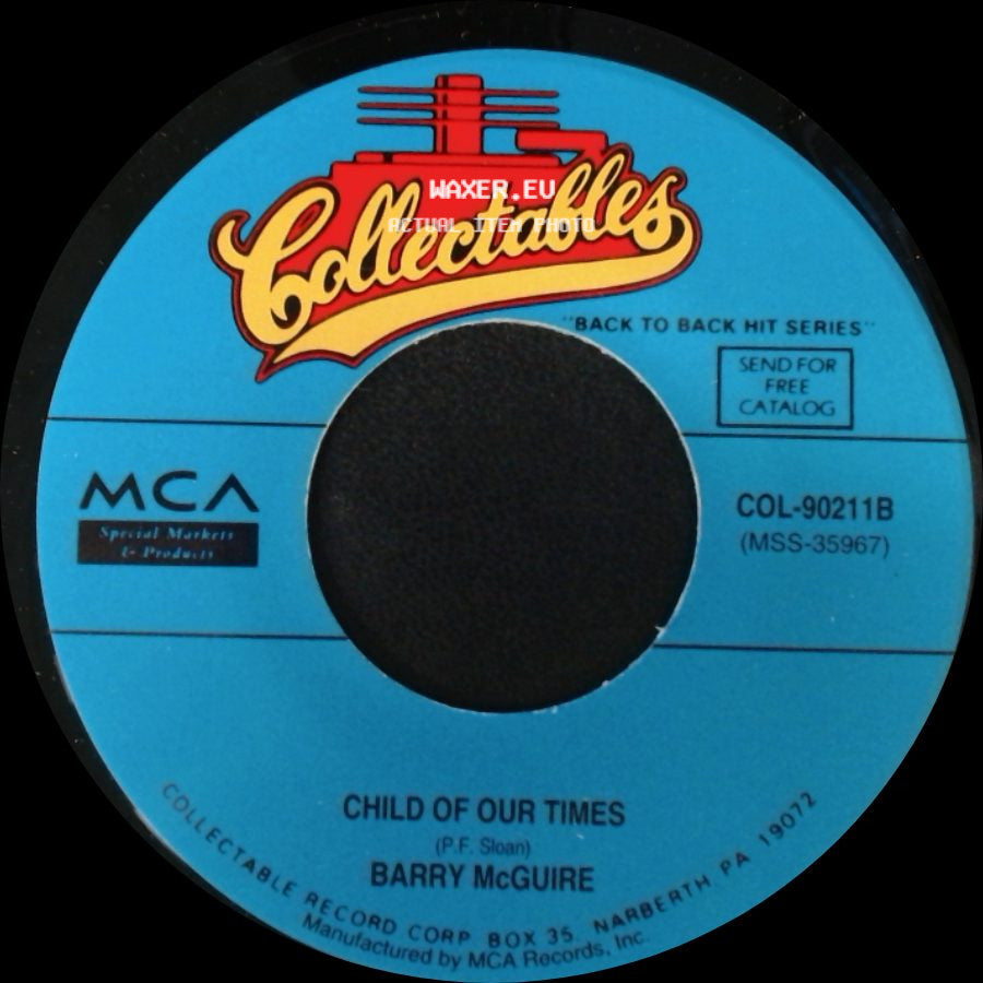 Barry Mcguire - Child Of Our Times / Eve Of Destruction side A