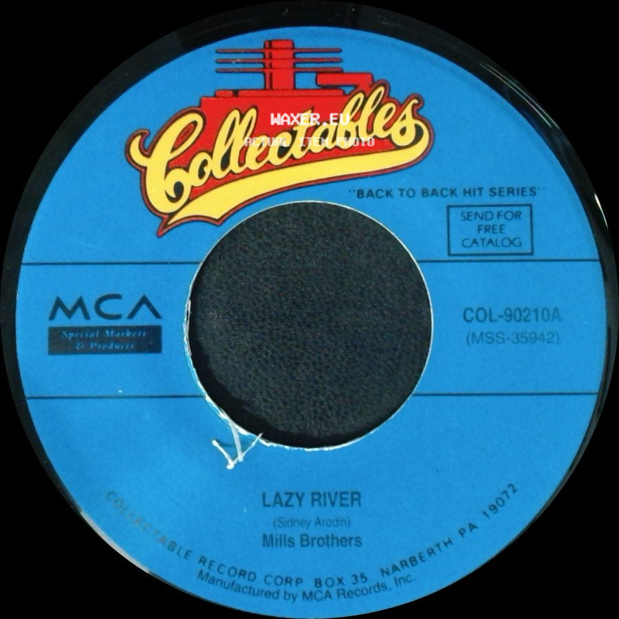 Mills Brothers / Mills Brothers And Hal Mcintyre And His Orchestra - Lazy River / The Glow-Worm side A