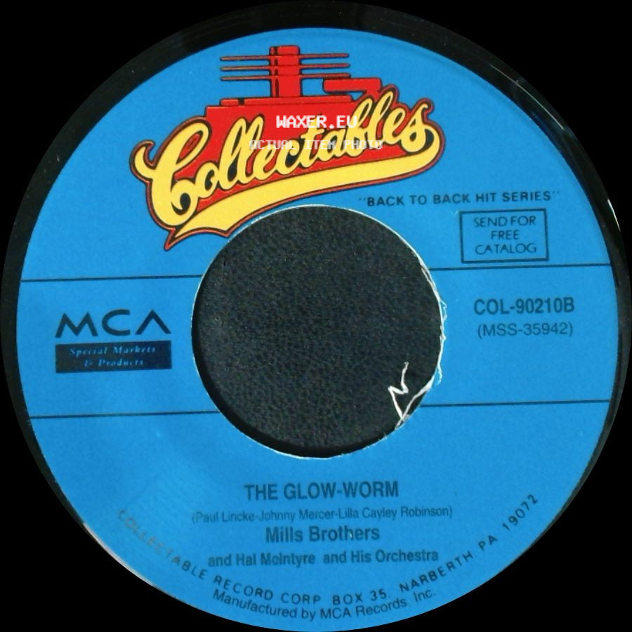 Mills Brothers / Mills Brothers And Hal Mcintyre And His Orchestra - Lazy River / The Glow-Worm side B