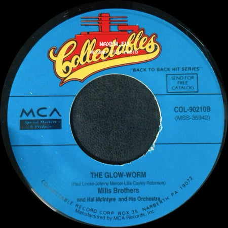 Mills Brothers / Mills Brothers And Hal Mcintyre And His Orchestra - Lazy River / The Glow-Worm side B