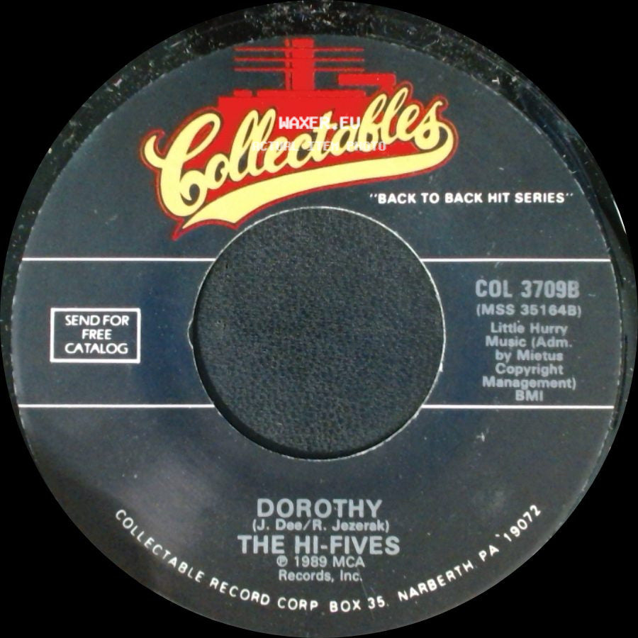 The Hi-Fives / The Mills Brothers - Dorothy / Gloria side A