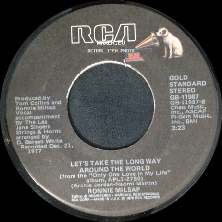 Ronnie Milsap - Let's Take The Long Way Around The World / What A Difference You've Made In My Life side A