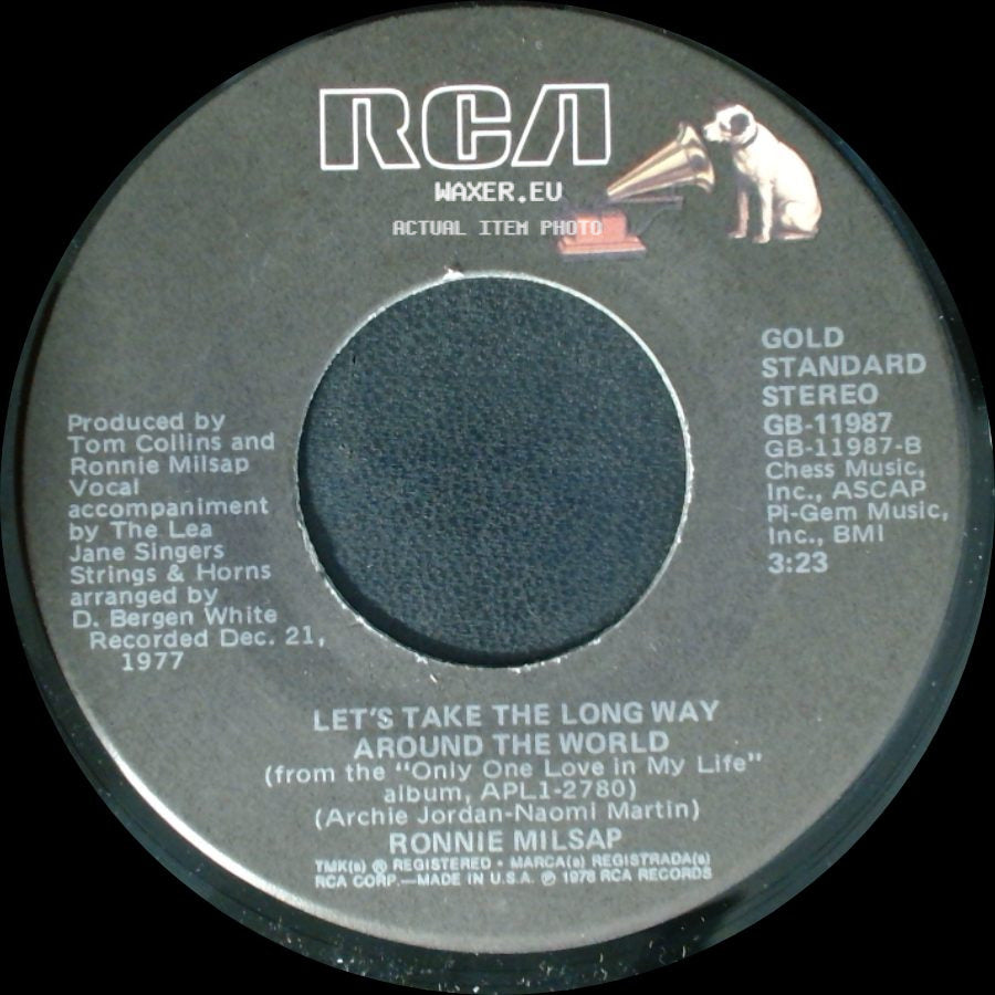 Ronnie Milsap - Let's Take The Long Way Around The World / What A Difference You've Made In My Life side A