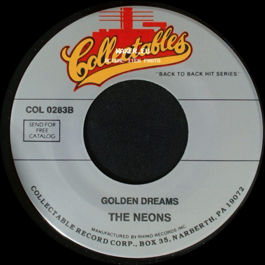 The Neons / The Dreamers - Golden Dreams / Because Of You side A