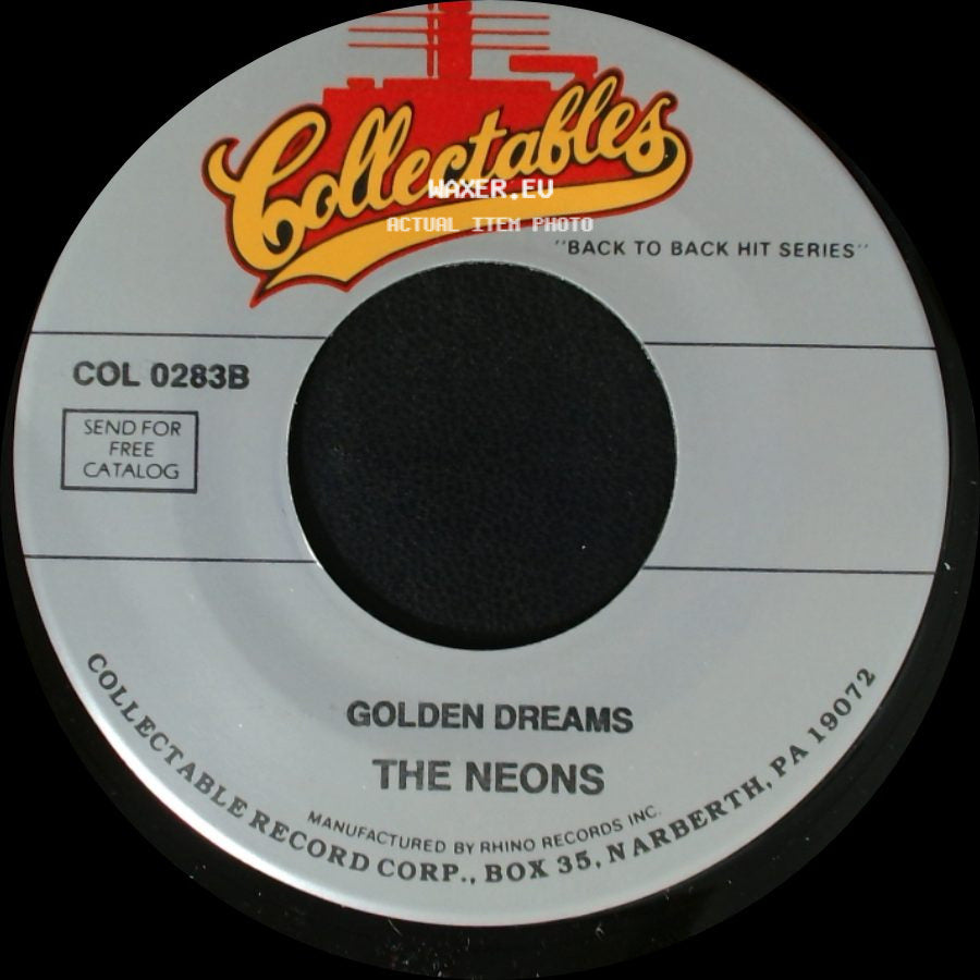 The Neons / The Dreamers - Golden Dreams / Because Of You side A