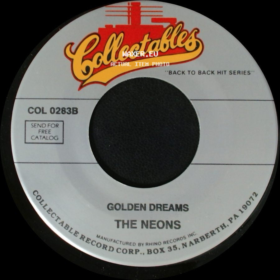 The Neons / The Dreamers - Golden Dreams / Because Of You side A